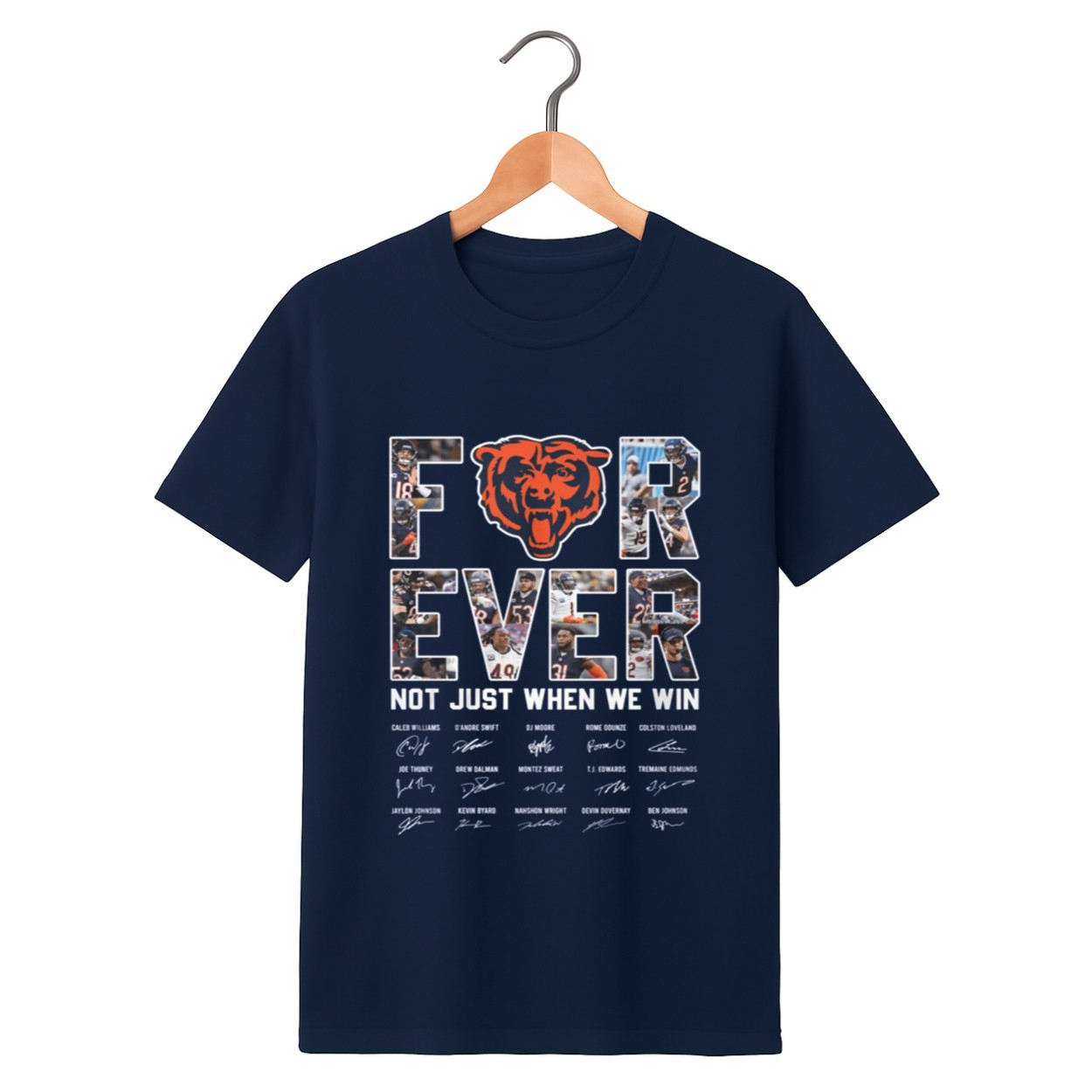Bears Forever Not Just When We Win Signature Shirt 1 navy 1 Bears Forever Not Just When We Win Signature Shirt 1 navy 1