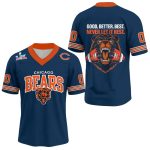 Bears LX Good Better Best Never Let It Rest Jersey
