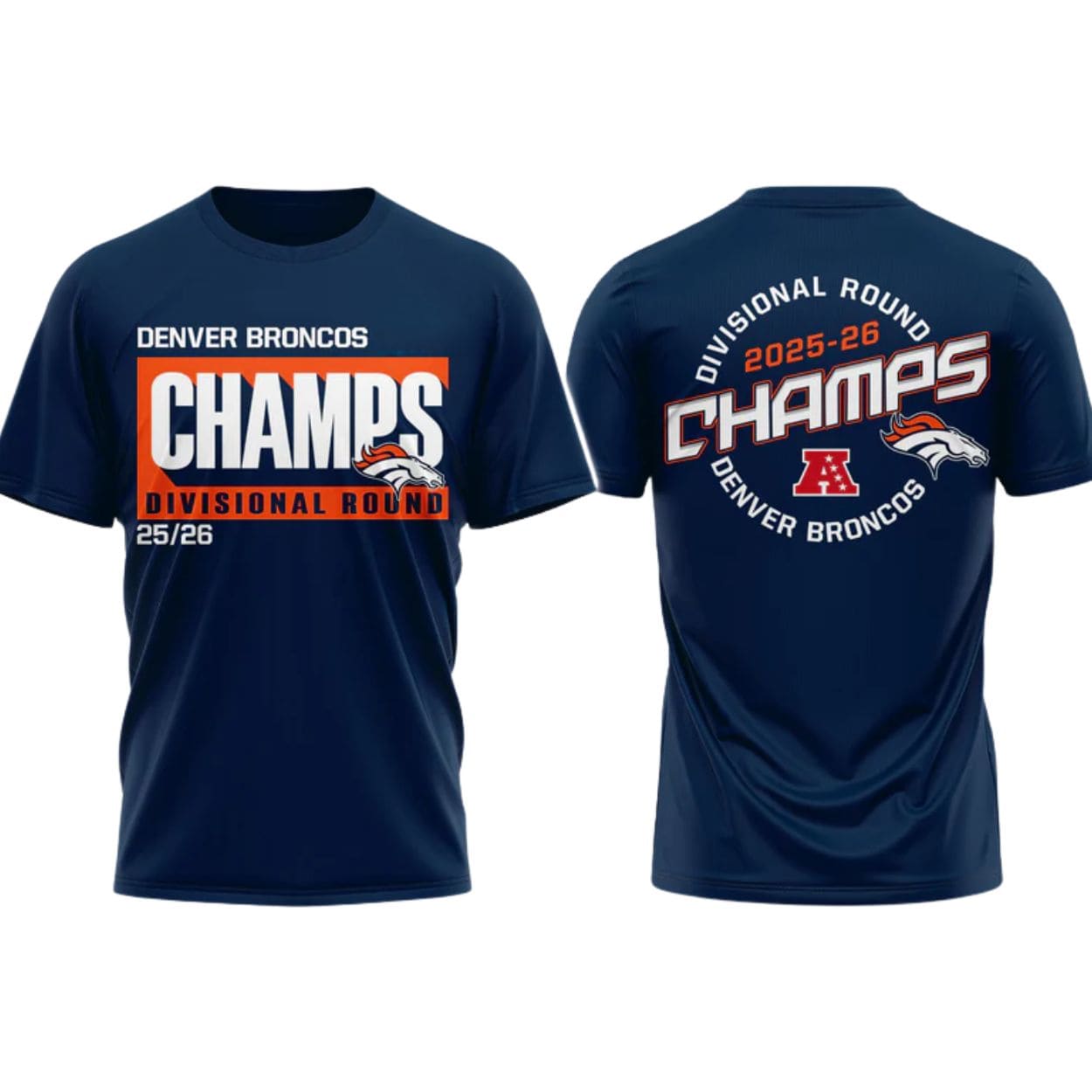 Broncos Divisional Round Champs 2025 26 Shirt 1 Broncos Divisional Round Champs 2025 26 Shirt 1