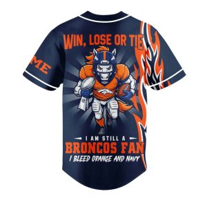 Broncos I Am Still A Broncos Fan Jersey 1