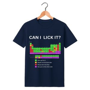 Can I Lick It Periodic Table Shirt 1 Can I Lick It Periodic Table Shirt 1 navy 1