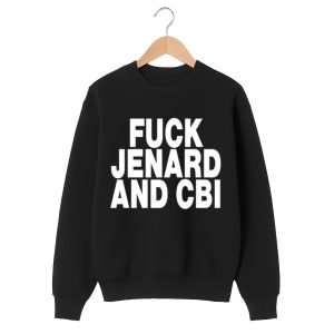 Fuck Jenard And CBI T Shirt 1 black 2
