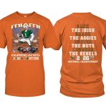 Hurricanes Sank The Irish Smash The Aggies Busted The Nuts Crushed The Rebels Shirt