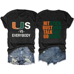 Hurricanes Vs Everybody Hit Stick Bust Dick Talk Shit Go Canes Tee 1