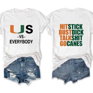 Hurricanes Vs Everybody Hit Stick Bust Dick Talk Shit Go Canes Tee 2