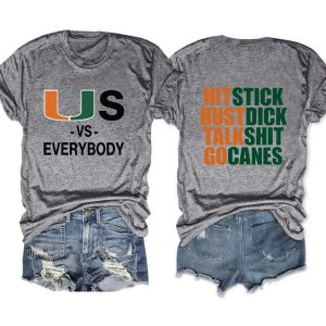 Hurricanes Vs Everybody Hit Stick Bust Dick Talk Shit Go Canes Tee 3