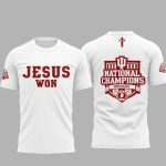 Indiana Hoosiers Jesus Won 2026 National Champions Shirt