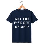 Jimmy Kimmel Get the Fk Out Of Minneapolis Shirt