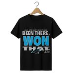 Panthers 2025 NFC South Champions Been There Won That Shirt