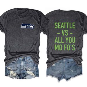 Seattle Vs All You Mo Fo's Game Day Tee 1
