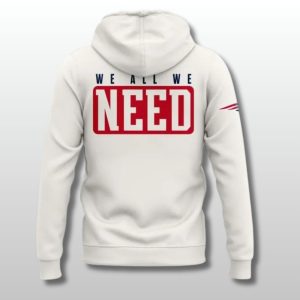 Special 2025 We All We Got NE Patriots Hoodie 1