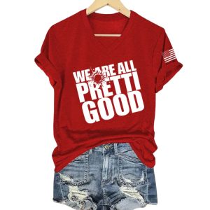 WE ARE ALL PRETTI GOOD Print T-shirt 3 WE ARE ALL PRETTI GOOD Print T shirt 2