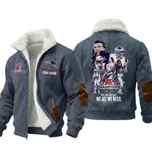 New England Patriots AFC Champions We All We Got We All We Need Fleece Jacket