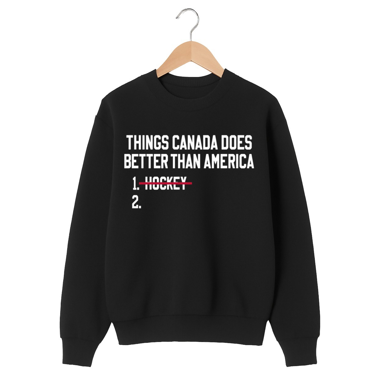 Things Canada Does Better Than America Hockey Shirt Things Canada Does Better Than America Hockey Shirt