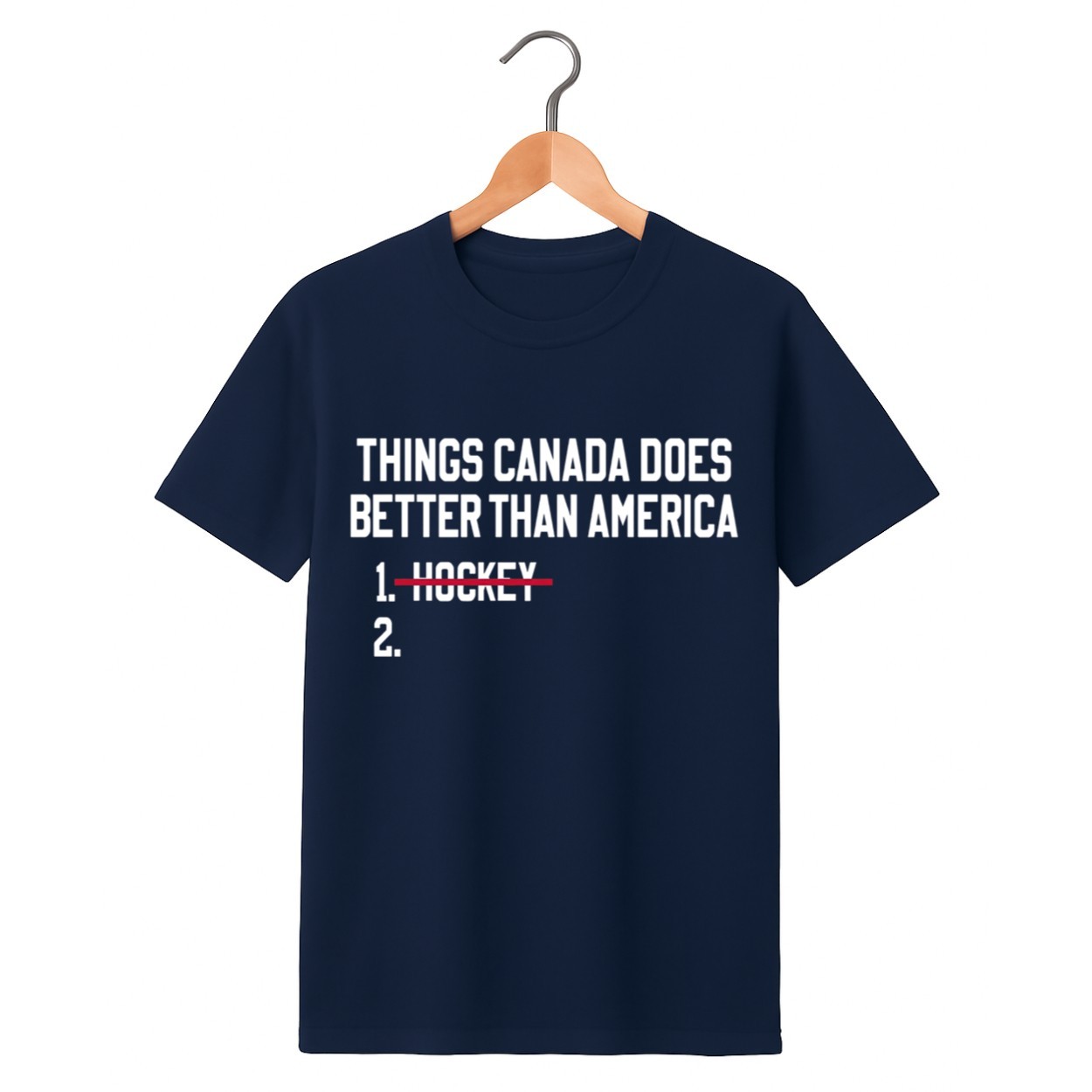 Things Canada Does Better Than America Hockey Shirt Things Canada Does Better Than America Hockey Shirt