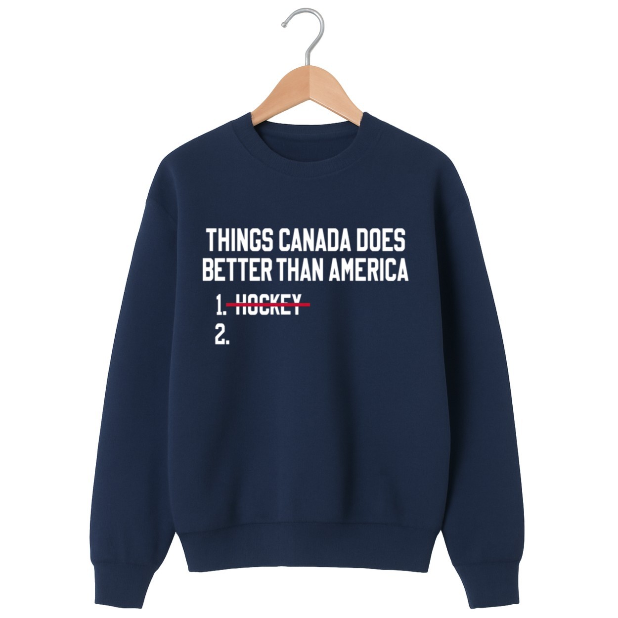 Things Canada Does Better Than America Hockey Shirt Things Canada Does Better Than America Hockey Shirt