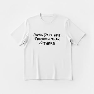 Whoopi Goldberg Some Days Are Trickier Than Others Sweatshirt